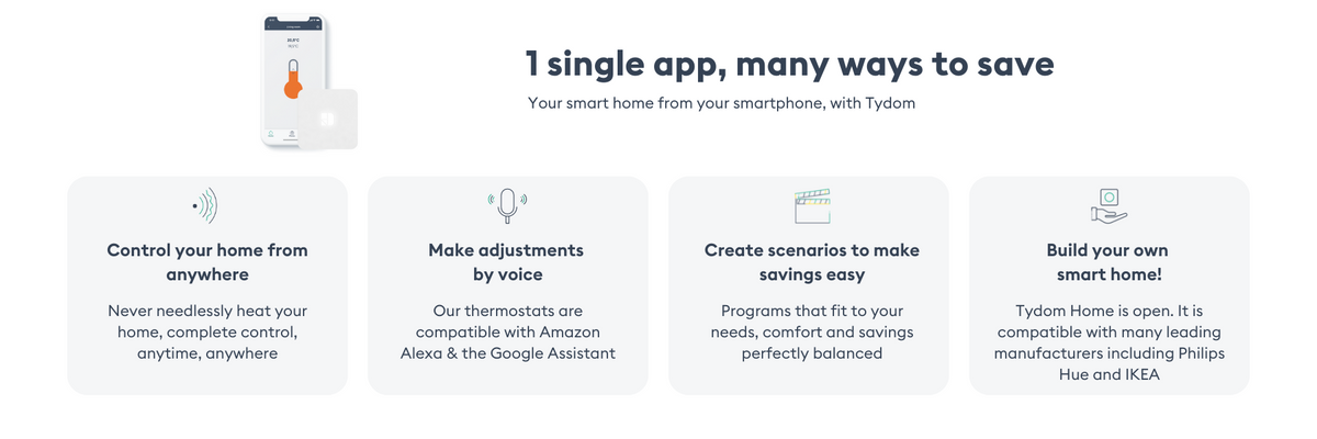 One app, many savings 1. Control your home from anywhere 2. Adjust by voice 3. Create scenarios to make savings easy 4. Build your own smart home. 